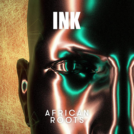 CD-Tipp: Ink "African Roots"